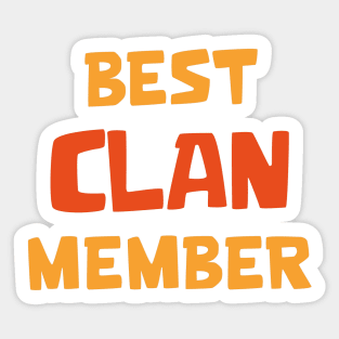 Best Clan Member Sticker